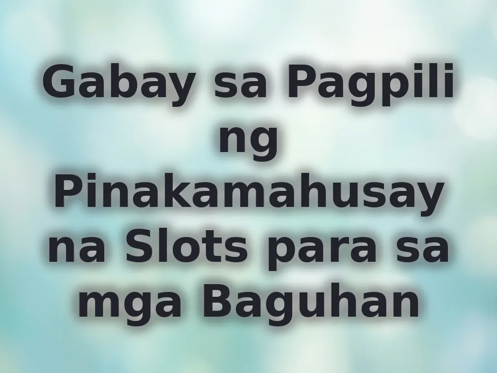 Slots for beginners